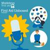 undefined First Aid Unboxed with Louise Madeley