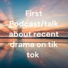 undefined First Podcast/talk about recent drama on tik tok