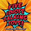 undefined Five Idiots Talking Toys | Star Wars, LEGO & More