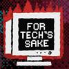 undefined For Tech’s Sake