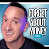 undefined Forget About Money