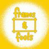 undefined Frames and Fools: Film, Filmmakers, and Foolishness