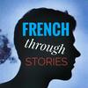 undefined French Through Stories