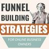undefined Funnel Building Strategies for Online Business Owners