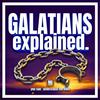 undefined Galatians Explained: A Bible Study