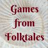 undefined Games From Folktales