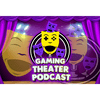 undefined Gaming Theater Podcast