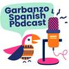 undefined Garbanzo Spanish Podcast