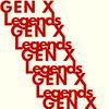 undefined Gen X Legends
