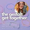 undefined gestalt get together