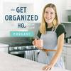 undefined Get Organized HQ Podcast