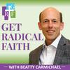 undefined Get Radical Faith with Beatty Carmichael   |   Bible study, Bible teaching, the bible teachers podcast, help me teach the bible, 1 year daily audio bible, jeff cavins show, naked bible podcast, bible study podcast hour, steven lawson, flower mound, charis