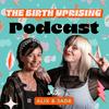undefined The Birth Uprising Podcast with Alix &amp; Jade
