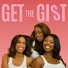 undefined Get The Gist Podcast