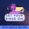 undefined Get Your Binge On