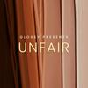 undefined Glossy presents Unfair