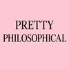 undefined Pretty Philosophical