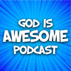 undefined God Is Awesome Podcast: Christian Testimonies and True Stories of Faith and Inspiration