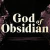 undefined God of Obsidian