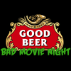 undefined Good Beer Bad Movie Night