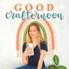 undefined Good Crafternoon