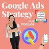 undefined Google Ads Strategy Hub