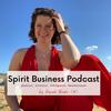 undefined Spirit Business Podcast | Mindset, Manifestieren &amp; Weiblichkeit