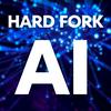 undefined Hard Fork AI