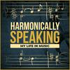 undefined Harmonically Speaking