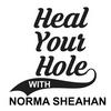 undefined Heal Your Hole with Norma Sheahan