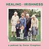 undefined Healing From Irishness