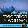 undefined Healing Meditation for Women