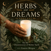 undefined Herbs and Dreams
