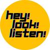 undefined Hey! Look! Listen!