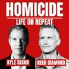 undefined Homicide: Life On Repeat