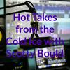 undefined Hot Takes from the Cold Ice with Scotty Bould