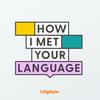 undefined How I met your language