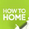 undefined How to Home Podcast