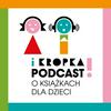 undefined I Kropka! - podcast o książkach dla dzieci