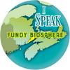 undefined I Speak: Fundy Biosphere