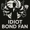 undefined Idiot Bond Fan