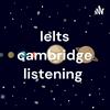 undefined Ielts cambridge listening