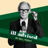 undefined ill-advised by Bill Nighy