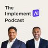 undefined The Implement AI Podcast