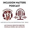 undefined Inclusion Matters - Advocates Incorporated