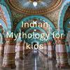 undefined Indian Mythology for kids