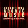 undefined Infectious Groove Podcast