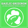 undefined The Gaelic Gridiron Podcast