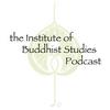 undefined Institute of Buddhist Studies Podcast