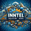 undefined Intel Industry News